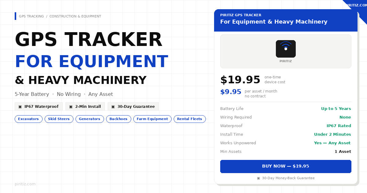 Best GPS tracker for equipment - Piritiz on construction equipment